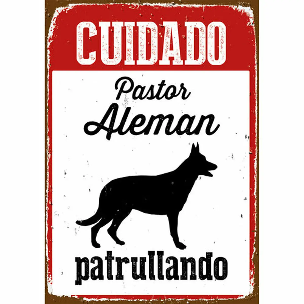 Distintivo Magnet & Steel Cuidado Pastor Alemán Patrullando 14,8 x 21 cm